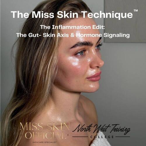 Miss Skin Hormones & The Gut–Skin Axis £200 deposit 12th May 10am