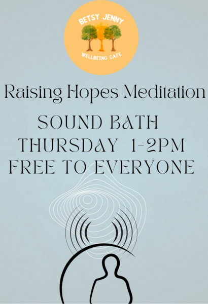  Sound bath and Meditation with Raising Hope Meditations is still running, please provide us with some feedback on how you are finding the experience :) 