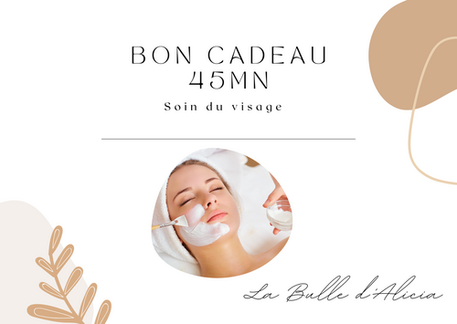 Bon cadeau - 45 minutes : Soin du visage 