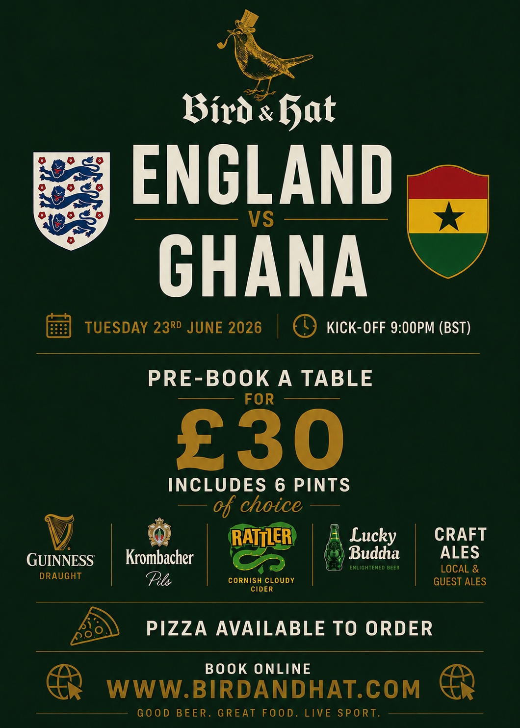 England v Ghana  (table of 6) 7pm