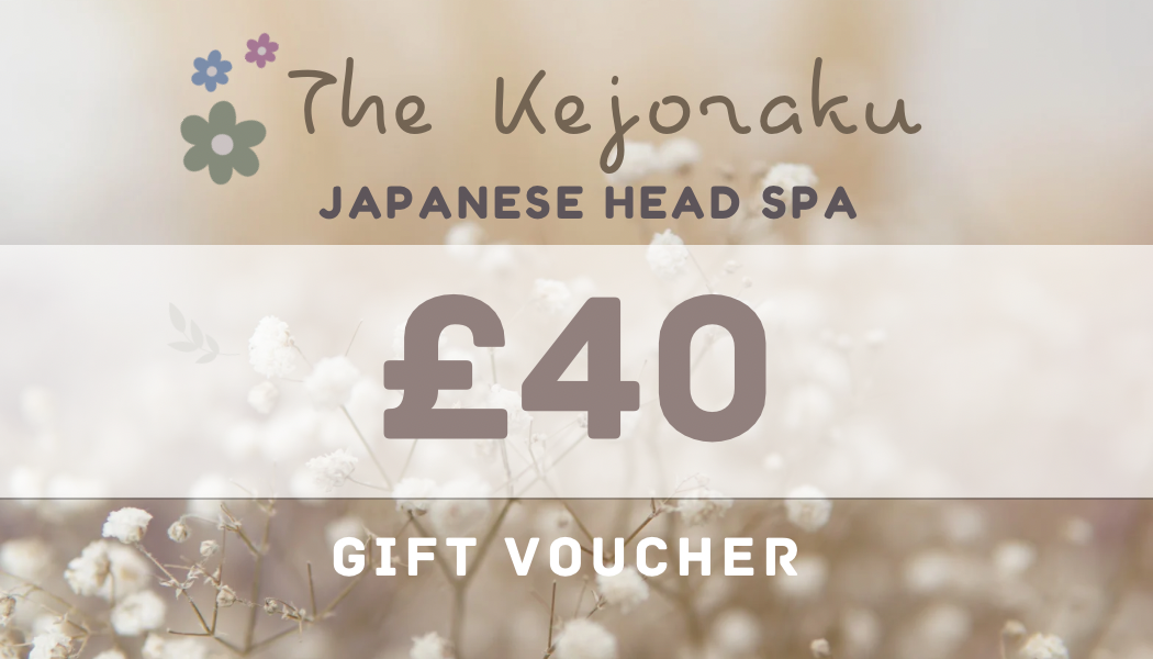 £40 Gift Voucher | Japanese Head Spa