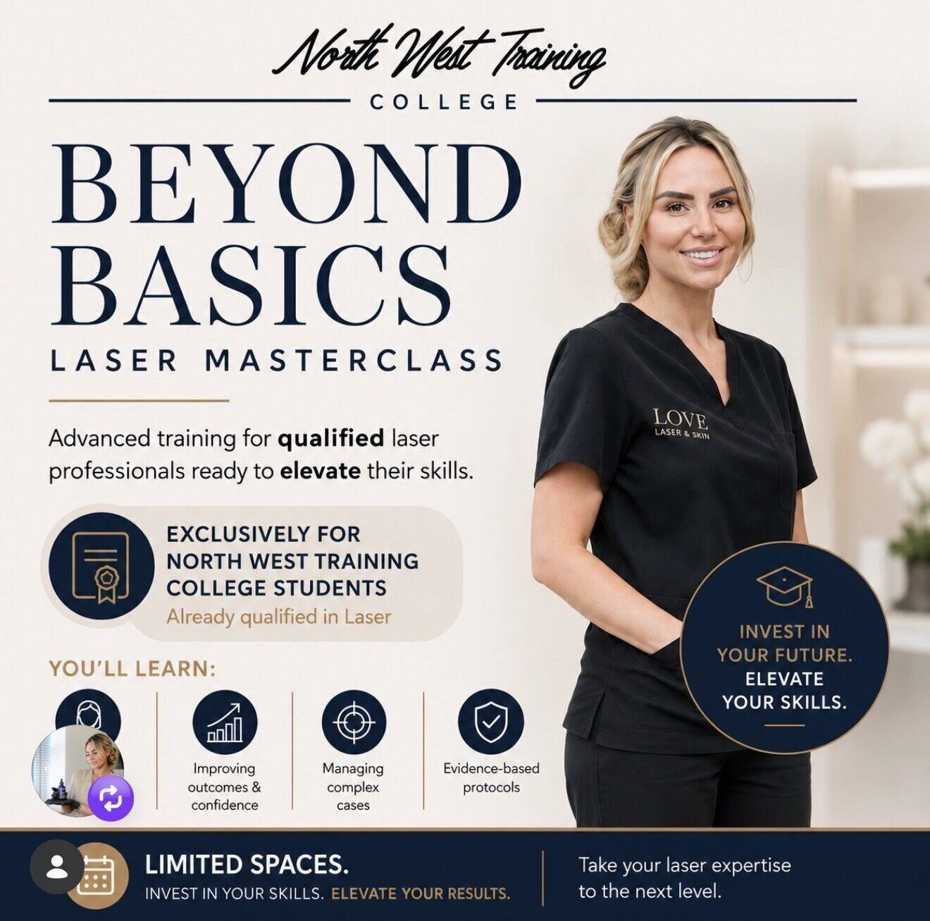 Beyond Basics Laser Masterclass 27th July £249 deposit 