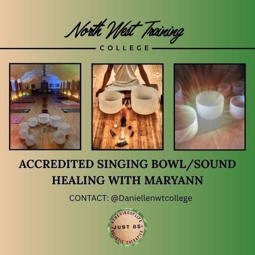 Accredited Singing bowl with Maryann 22nd February £175 deposit 