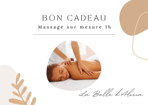 Bon cadeau - Massage sur mesure 1h