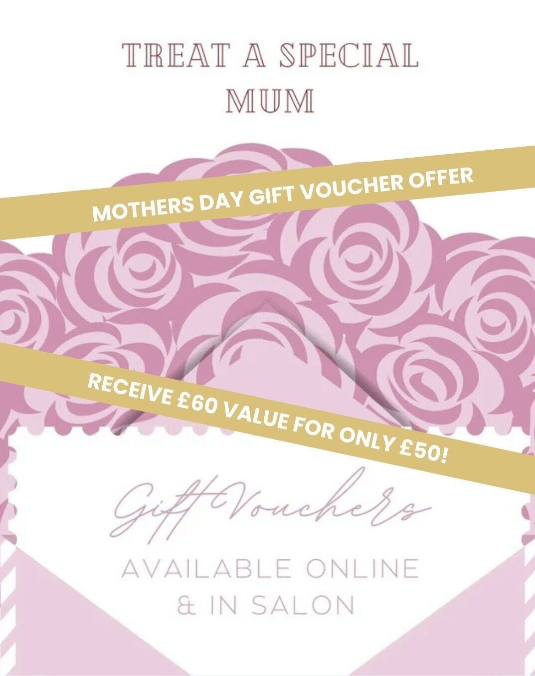 Mothers Day Gift Voucher £60