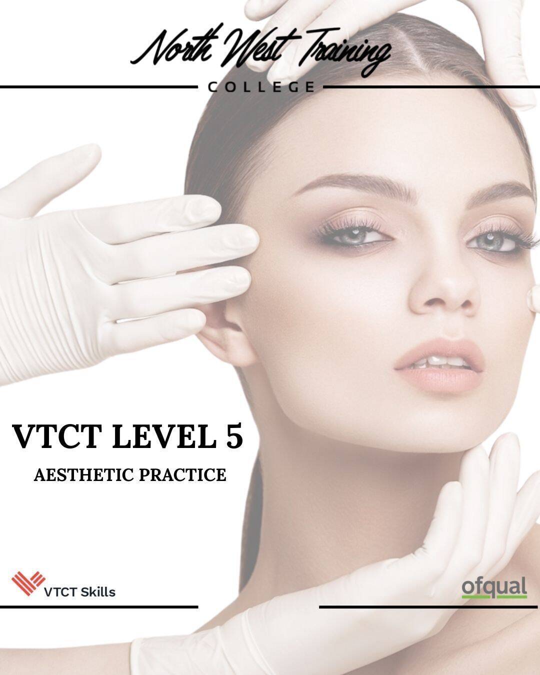 VTCT Level 5 16th January non surgical aesthetic procedures For skin Rejuvenation start date 16th January 2026 