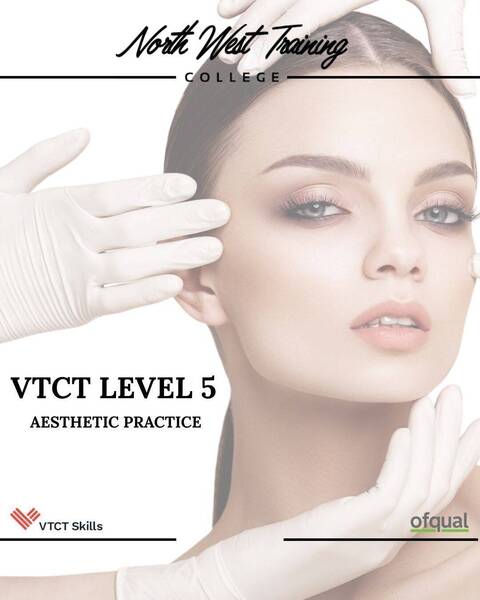 VTCT Level 5 16th January non surgical aesthetic procedures For skin Rejuvenation start date 16th January 2026 