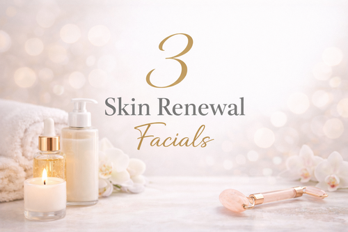 3 Skin Renewal Facials