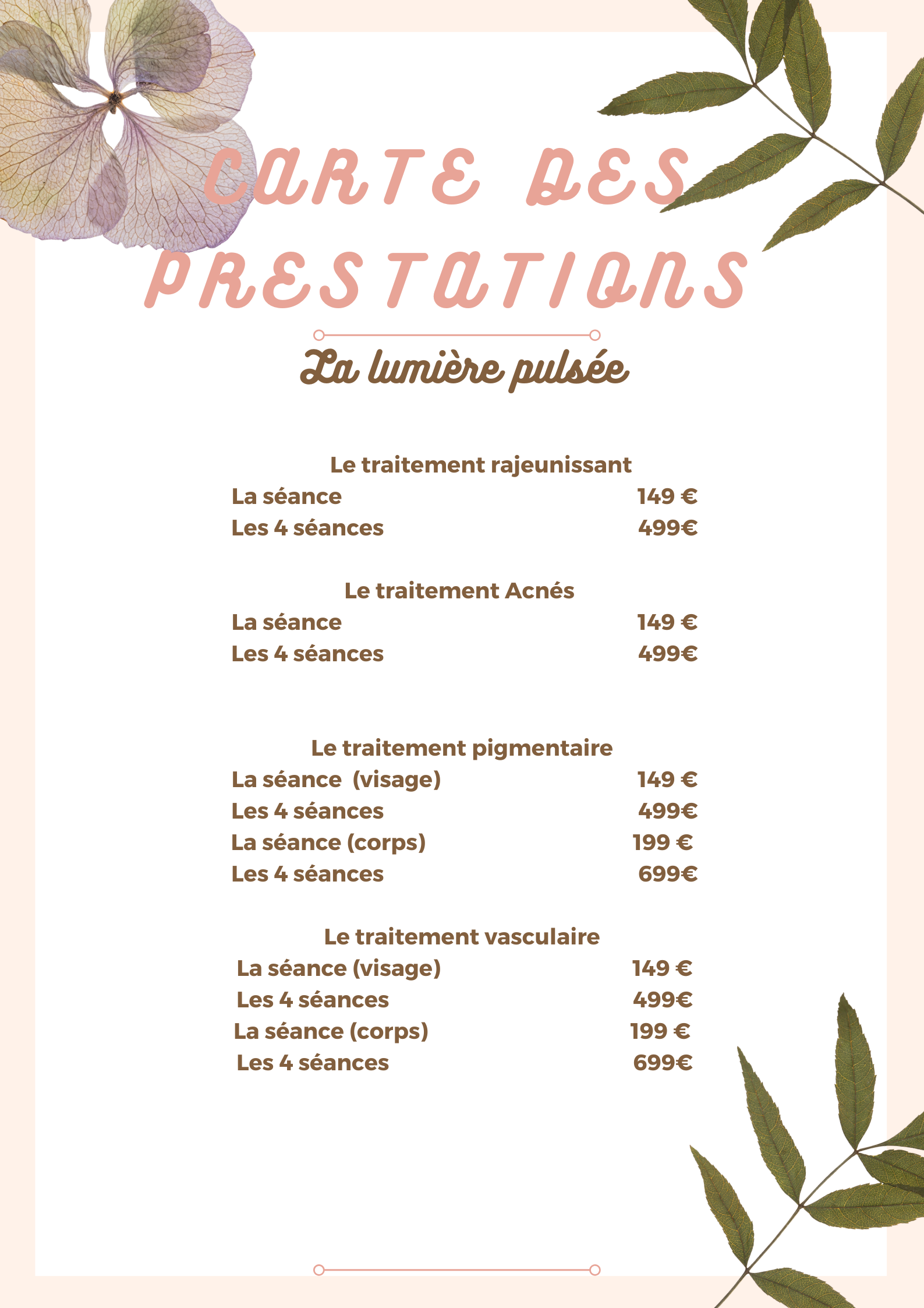 Tarifs Lumière pulsée